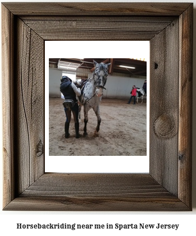 horseback riding near me in Sparta, New Jersey